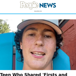 Teen who shared 'firsts and lasts' on TikTok dies of cancer at 18: 'It's been a great ride'