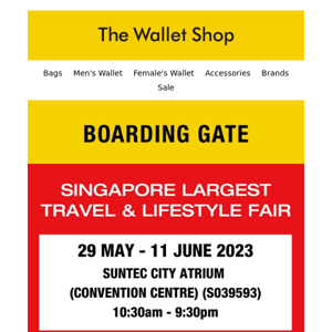 Singapore Largest Travel & Lifestyle Fair at Suntec City Atrium (Convention Centre) - 29 May -to 11 June!