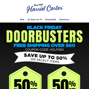 Hurry & Save! Shop Our Black Friday Doorbusters 🤑