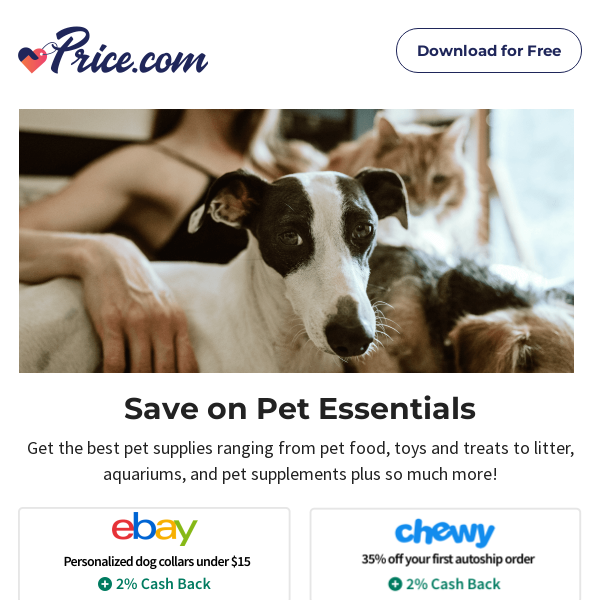 Cash Back & Coupons on Pet Essentials | Popular this week | Community Favorites