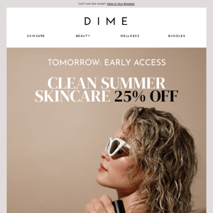 Start clean summer skincare habits with 25% off!