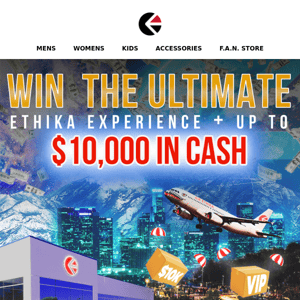 Win the Ultimate Ethika Experience!