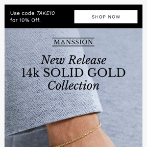 NEW: Solid Gold Collection