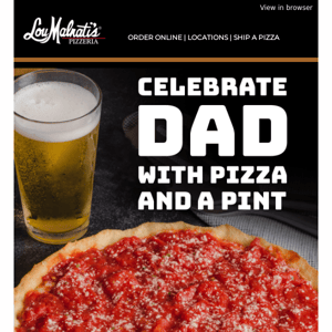 Today only! Father’s Day special  🍕+🍺