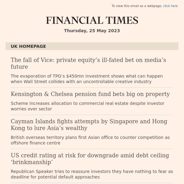 UK morning headlines: The fall of Vice: private equity’s ill-fated bet on media’s future...