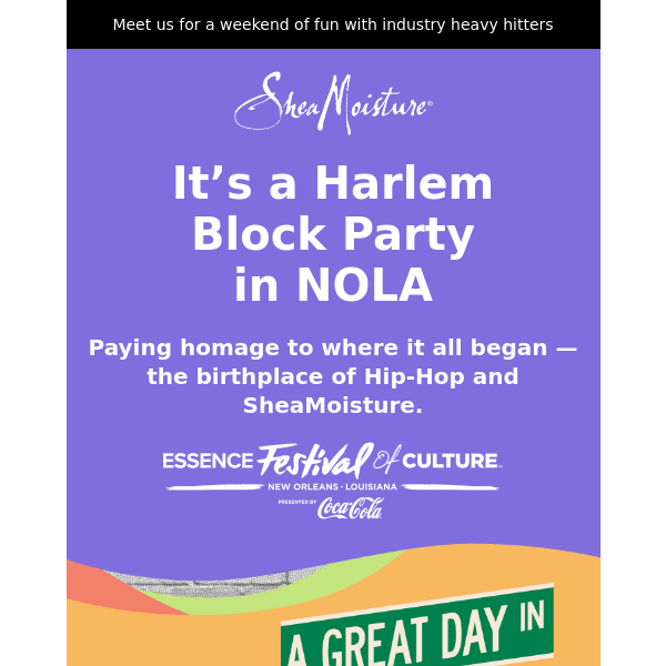 Join our Harlem Block Party at Essence Fest! 🙌