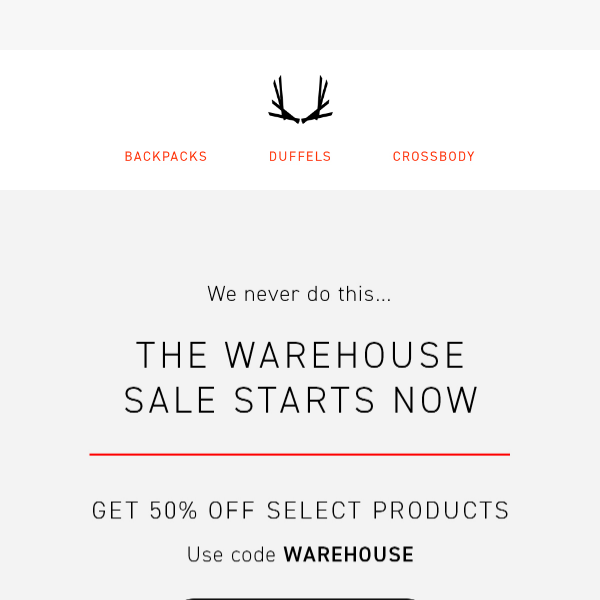 The Warehouse Sale starts now