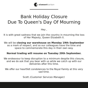 Bank Holiday Closure