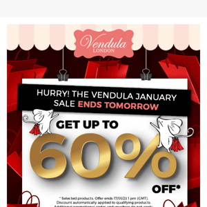 Last chance! The Vendula January Sale ends tomorrow!