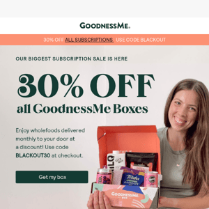 Black Friday: 30% off all boxes