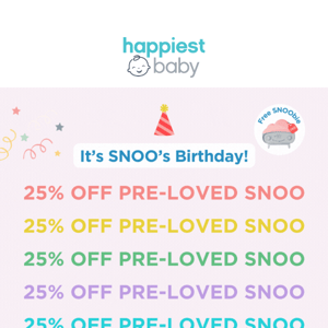 Happy Birthday to...SNOO 🎈 Get a SNOO for $895!