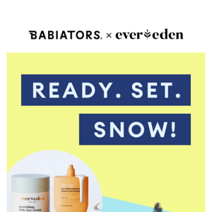 Babiators x Evereden ☀️❄️