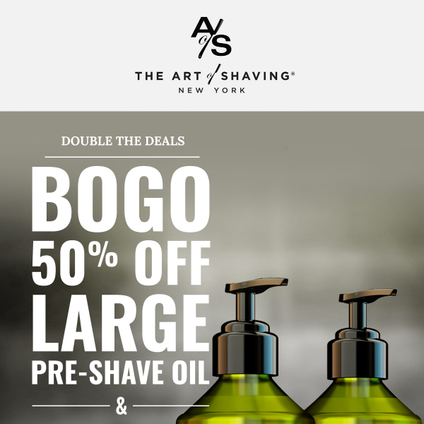 Don’t Miss BOGO Deal on Pre-Shave Oil + After-Shave Balm!