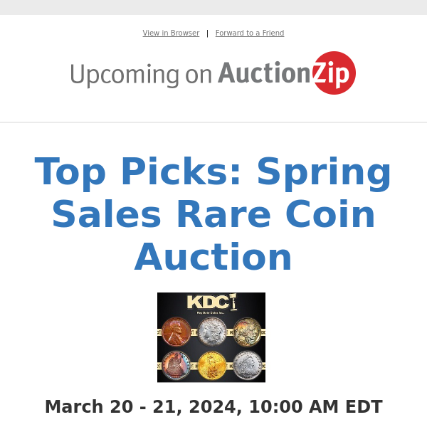 Top Picks: Spring Sales Rare Coin Auction