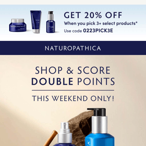 20% Off + Double Points! 💙 This weekend only.