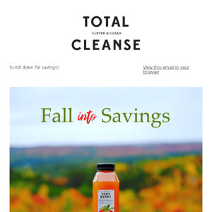 Fall into Savings: SAVE 22% OFF any juice, cleanse or kit 🍁❤