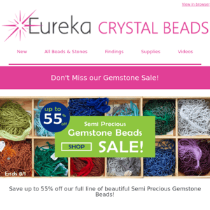Up to 55% off Gemstone Beads! 😎