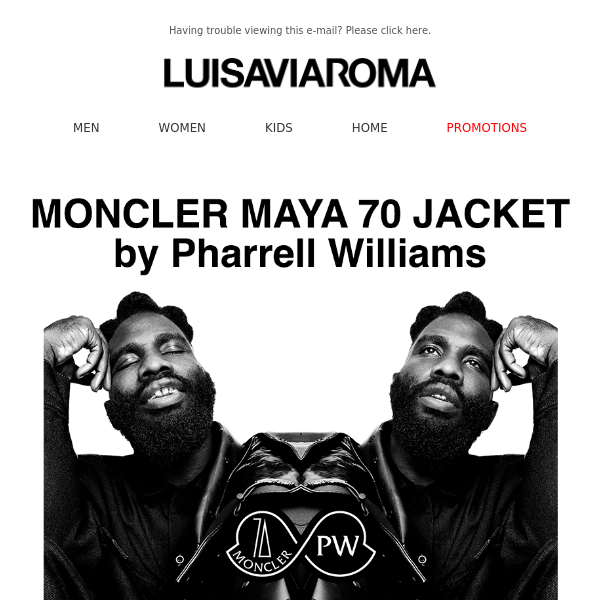 Just Landed: The Moncler Maya 70 Jacket reimagined by Pharrell Williams - Luisa  Via Roma