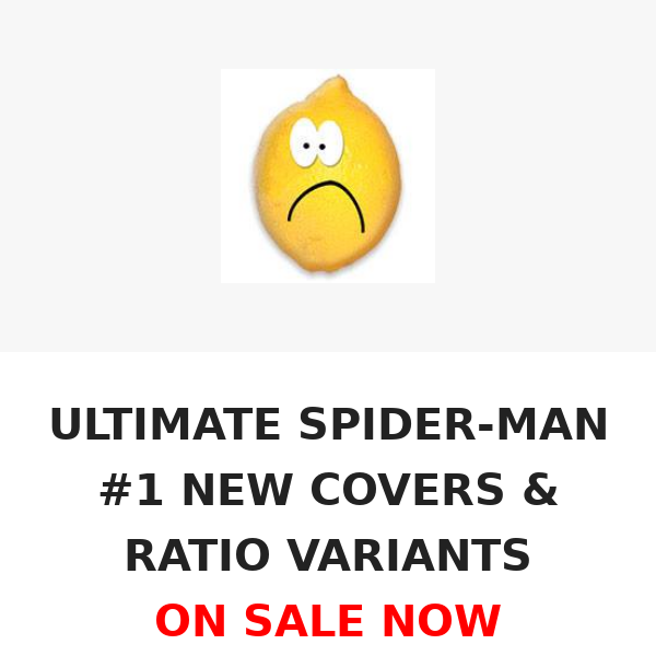 ULTIMATE SPIDER-MAN #1 NEW COVERS & RATIO VARIANTS