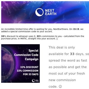 Your limited-time commission code