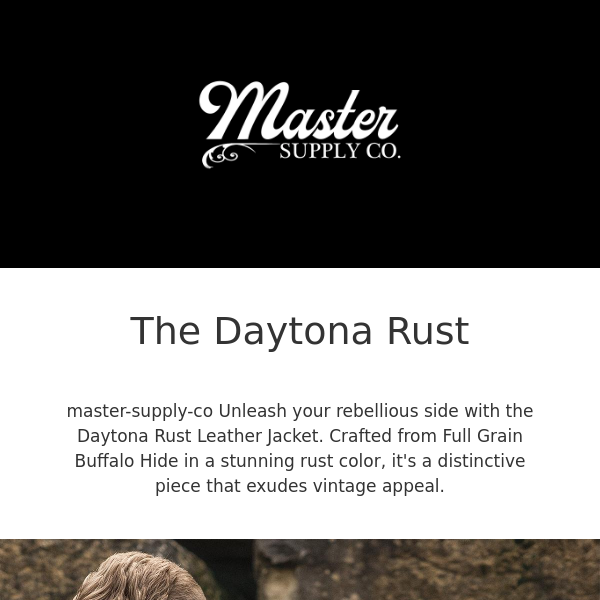 🤠  Master Supply Co  Introducing the Daytona Rust: Embrace Vintage Rebellion in Style!