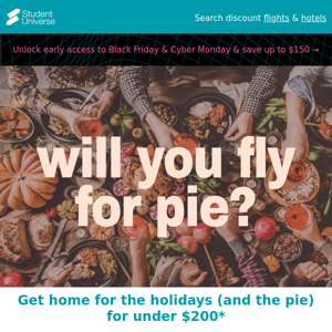 Important question: will you fly for pie? 🥧