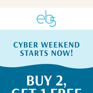 Buy 2, Get 1 FREE with our Cyber Weekend deals!