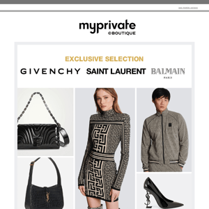 ⭐ Givenchy, Balmain & Saint Laurent: Exclusive Selection