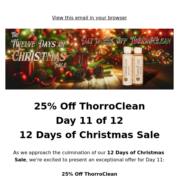 LAST CHANCE - 25% Off ThorroClean - Day 11 of 12 Days of Christmas Sale