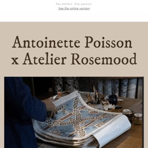 New ✨ Antoinette Poisson x Atelier Rosemood