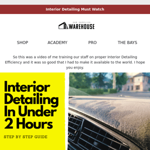 Must Watch Interior Detailing Video