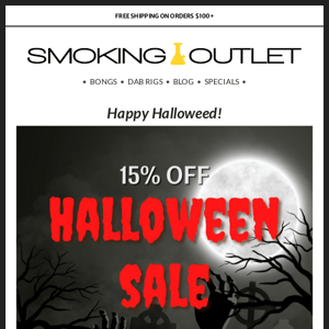 Happy Halloweed! From Smoking Outlet to you 💀