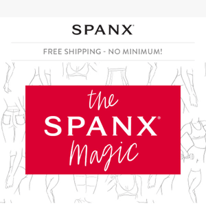 Why Spanx?! We’ll Tell You!