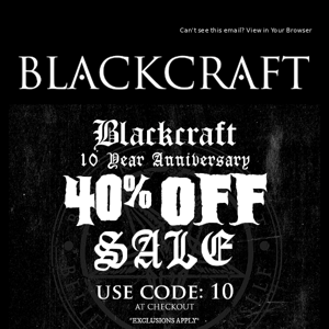 Celebrate 10 Years of Blackcraft Cult!