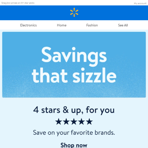 Huge savings, even better ratings ⭐