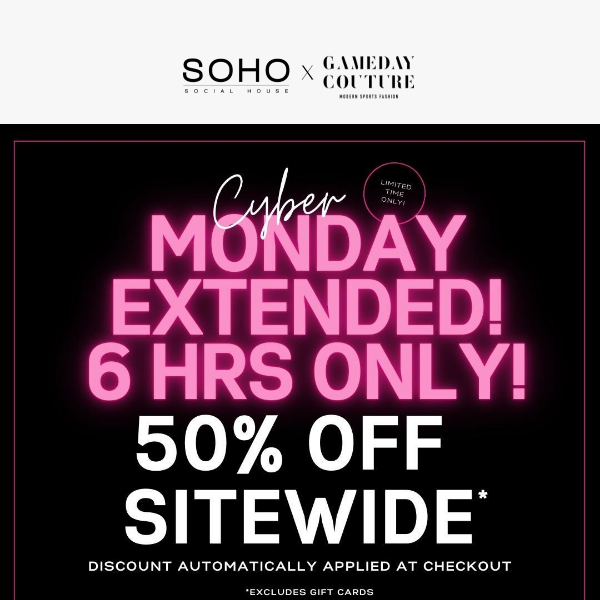 ALERT: Cyber Monday Extended!! 6 HOURS ONLY!