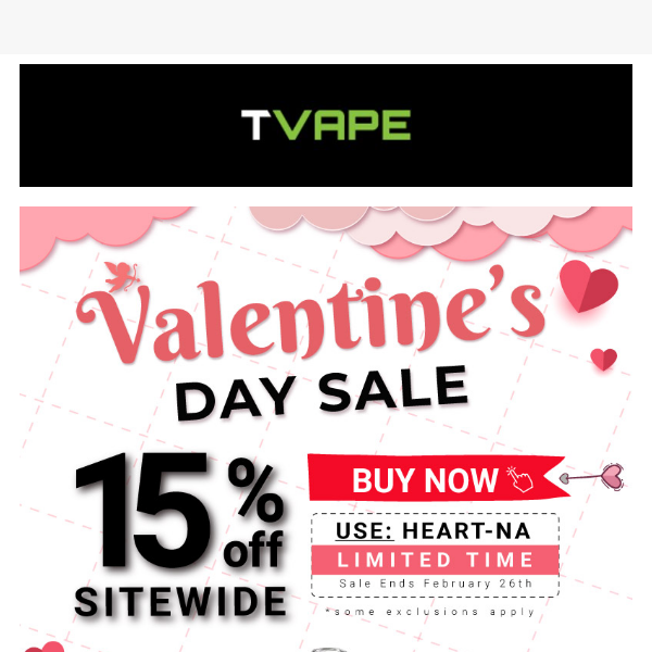 ❤️Treat Yourself This Valentine's | 15% OFF Exclusive Vape Devices❤️