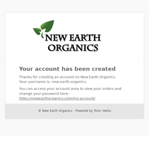 Your New Earth Organics account has been created!