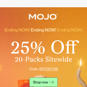 🌖 Mojo sale alert: ending now