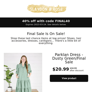 40% OFF FINAL SALE!