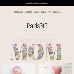 Don't Forget MOM! Shop Mother's Day Gifts