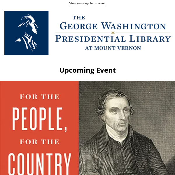 Highlights from the George Washington Presidential Library