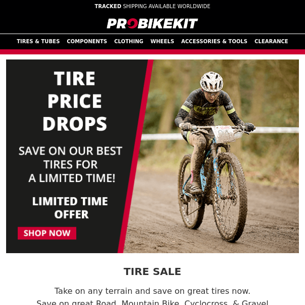 Tires deals on Road, MTB, & Gravel!