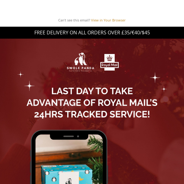 Last day for Royal Mail 24HR tracked!