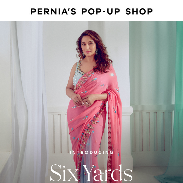 UNVEILING: Six Yards by Madhuri Dixit!