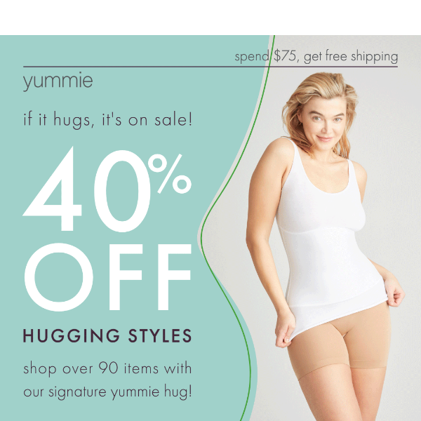 Hugging Styles are 40% Off