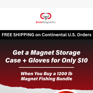 $10 Deal! Magnet Case & Fishing Gloves