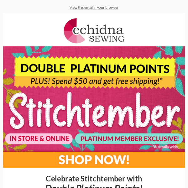 Celebrate Stitchtember and earn DOUBLE Platinum points! 🎈