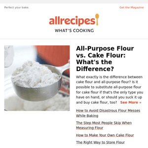 All-Purpose Flour vs. Cake Flour: What's the Difference?