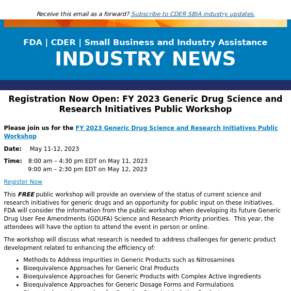 Registration Now Open: FY 2023 Generic Drug Science and Research Initiatives Public Workshop